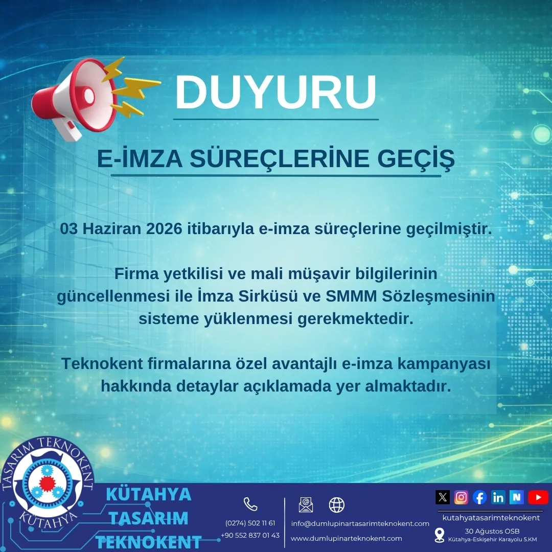 📢 E-İmza Süreçlerine Geçiş Başladı