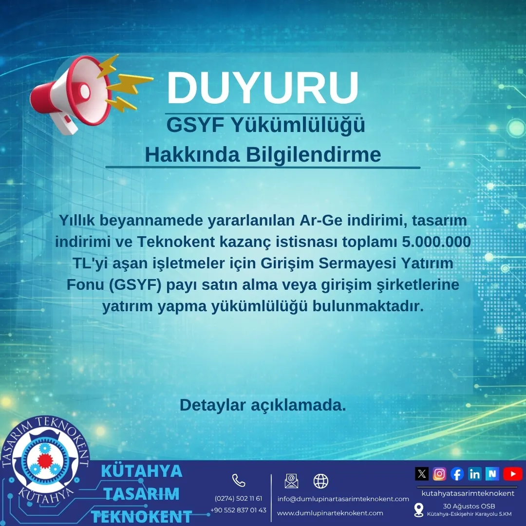 📢 Girişim Sermayesi Yatırım Fonu (GSYF) Yükümlülüğü Hakkında Bilgilendirme
